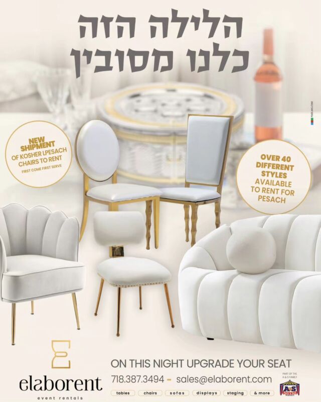 Elevate your seder table with our new shipment of chairs tables and sofas 

#pesach #furniture #luxurychairrentals #passover #party #comfortable #sofas
#elaborent #ans